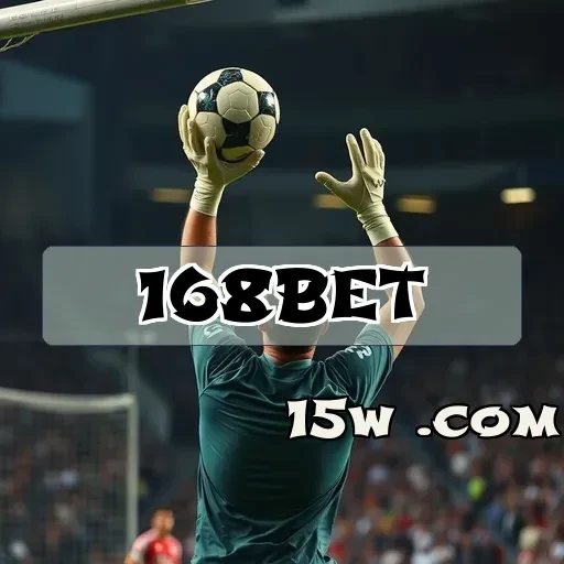 168bet: Explore Estratégias para Maximizar Suas Chances nos Jogos